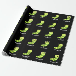 Caterpillar Funny Bug Pun Dark BG Wrapping Paper