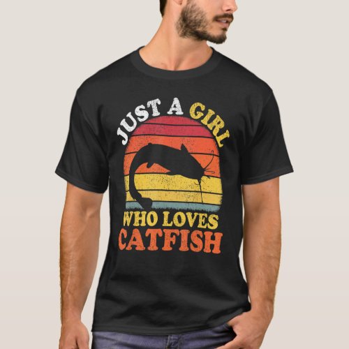 Catfish Fish Vintage Just A Girl Who Loves Catfish T_Shirt