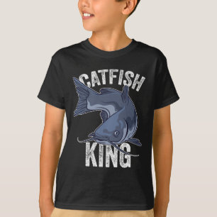 Catfish King Catfish Fishing Catfishing T-Shirt