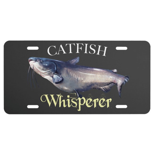 Catfish Whisperer License Plate (Front)