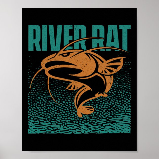 Catfishing Freshwater River Rat - Catfish Fishing  Poster (Front)