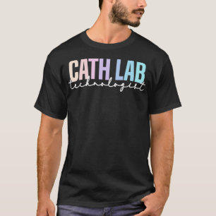 Cath Lab Technologist Design In A Light Colors Coo T-Shirt