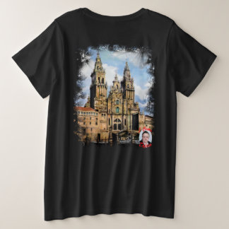 Cathedral of Santiago de Compostela Plus Size T-Shirt