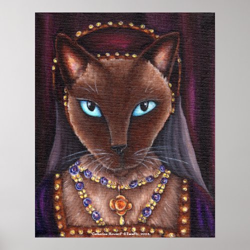 Catherine Howard Cat Art King Henry VIII Tudors Poster