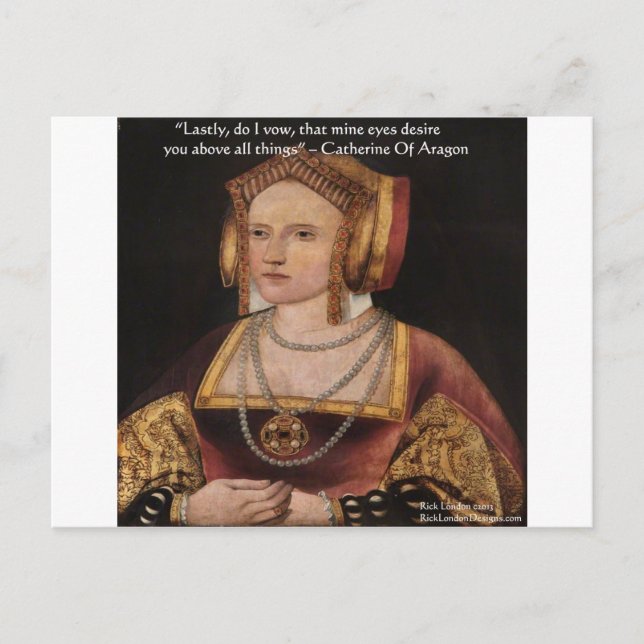 Catherine Of Aragon Love Quote Gifts & Cards (Front)