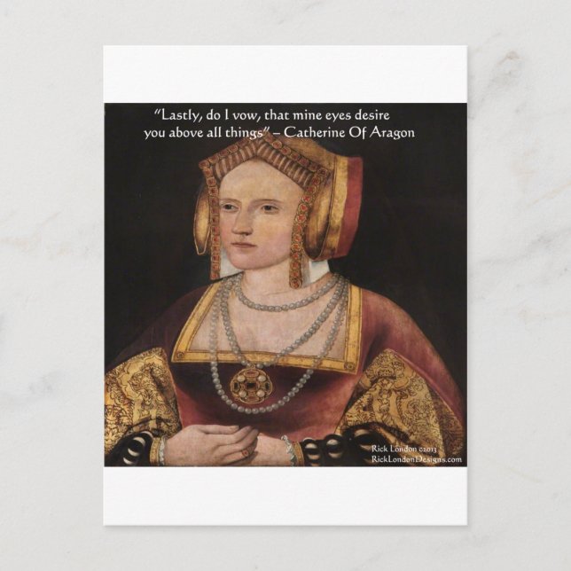 Catherine Of Aragon Love Quote Gifts & Cards (Front)