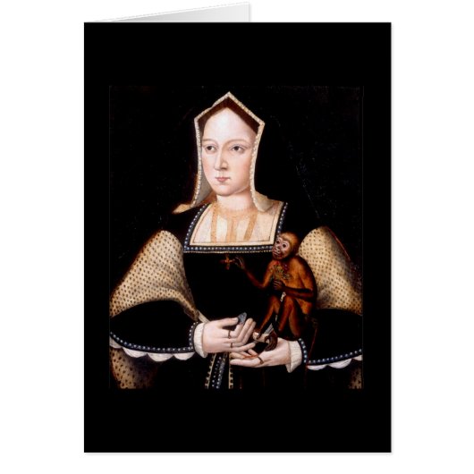 Catherine of Aragon with Monkey Cards (Front)