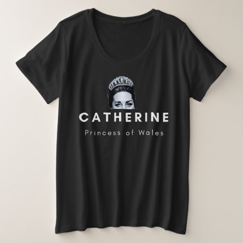 Catherine Princess of Wales Plus Size T_Shirt