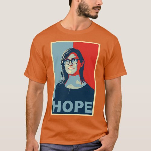Cathie Wood Hope T_Shirt