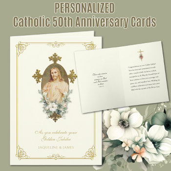 Catholic 50th Wedding Jubilee Anniversary Jesus Card by ShowerOfRoses at Zazzle
