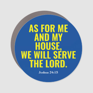 Catholic Bible Quote We Will Serve The Lord Magnet