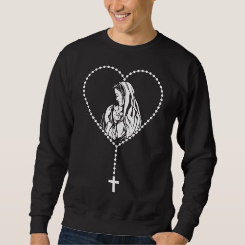 Catholic Christian Rosary Cross Virgin Mary Jesus Sweatshirt