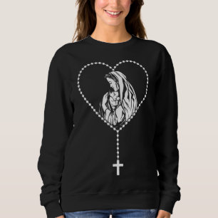 Catholic Christian Rosary Cross Virgin Mary Jesus Sweatshirt