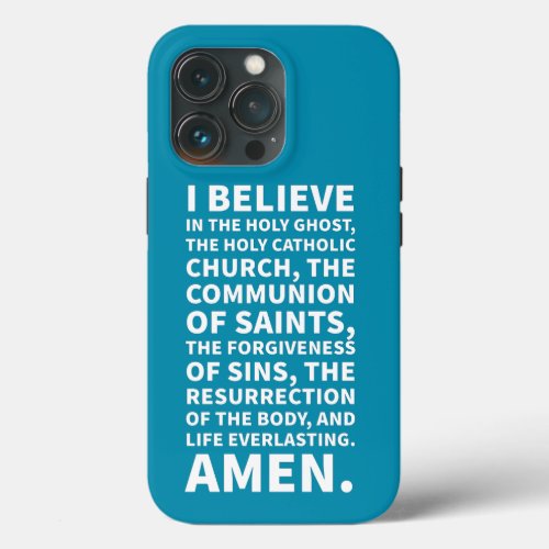 Catholic Creed Conclusion Bold Minimalist iPhone 13 Pro Case