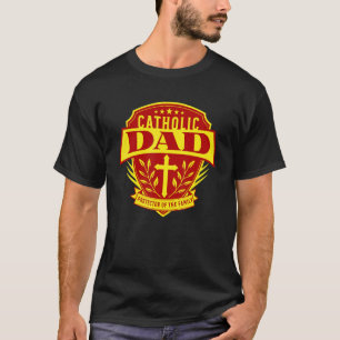 Catholic Dad Father Family Protection Men T-Shirt