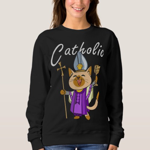Catholic _ Gift Ideas For Christian Catholic Cat L Sweatshirt