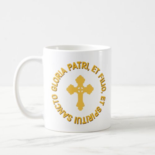 Catholic Latin Mass Glory Be Prayer White and Gold Coffee Mug