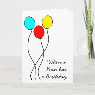 Catholic Nun Birthday Card Big Balloons