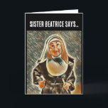 CATHOLIC NUN BIRTHDAY RULER BEATING FUNNY CARD<br><div class="desc">FUNNY NUN BIRTHDAY CARD. FUNNY MESSAGE INSIDE</div>