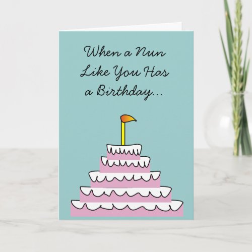 Catholic Nun Fun Birthday Card