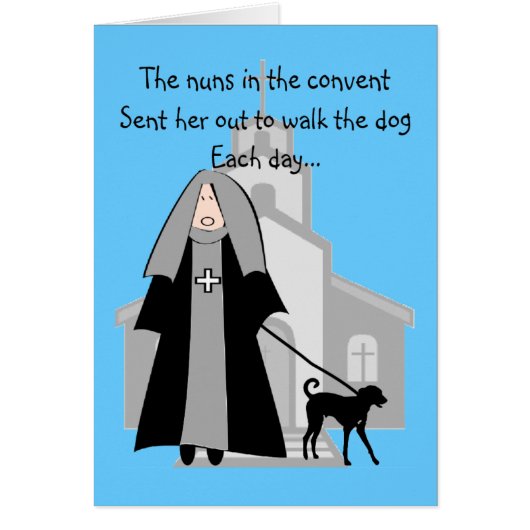 Catholic Nun Funny Cards "Walking The Dog" (Front)