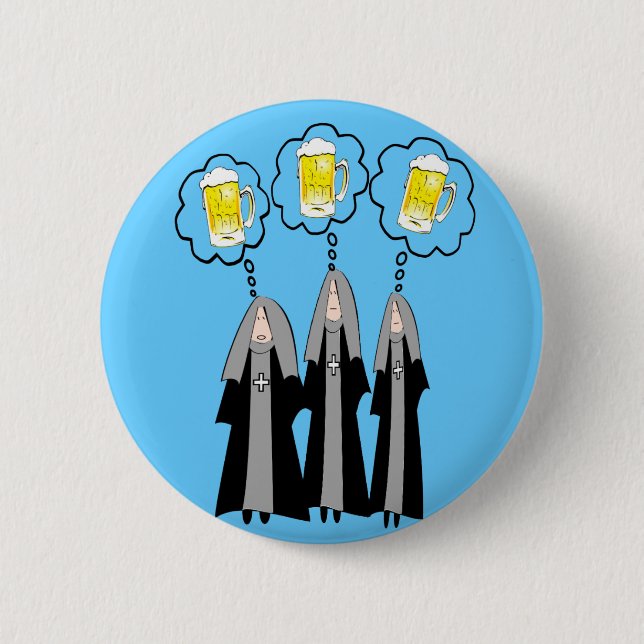 Catholic Nun Gifts~~Hilarious Pinback Button (Front)