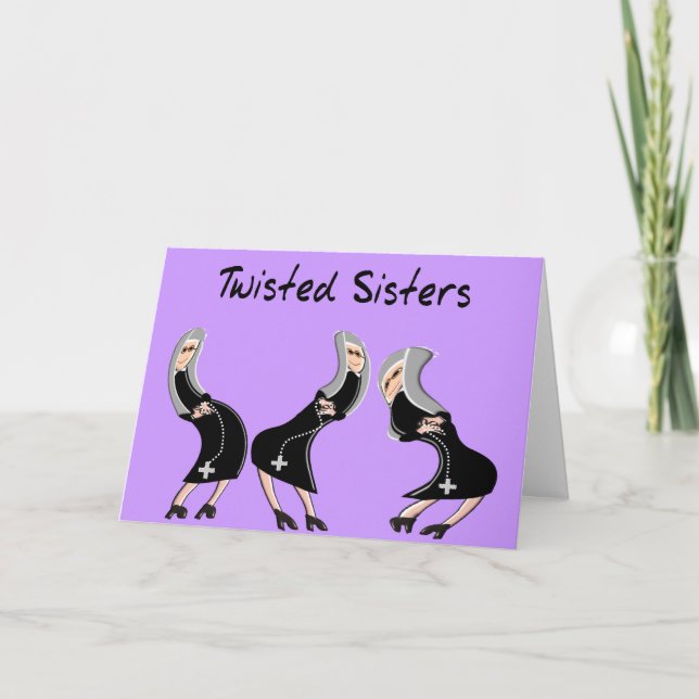 Catholic Nun Gifts "Twisted Sisters" Design Card (Front)