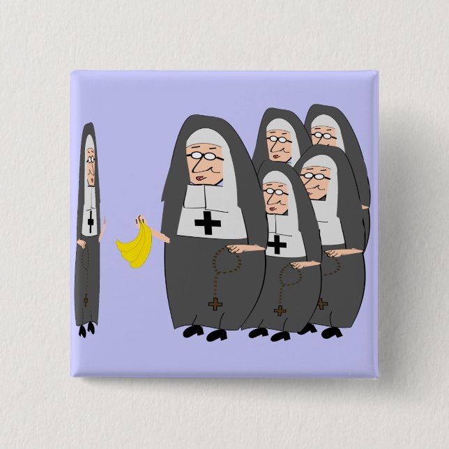 Catholic Nun Humor "Fat Sisters" Button (Front)