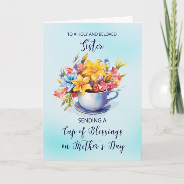 Catholic Nun Sister Cup of Blessings Mothers Day Card (Front)