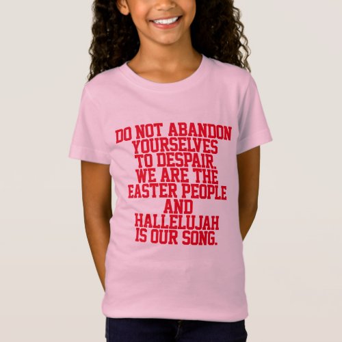 Catholic Quote  Christian Quote T_Shirt
