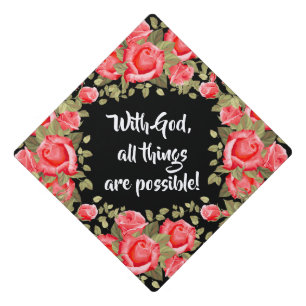 Catholic Religious All Things Possible with God Graduation Cap Topper