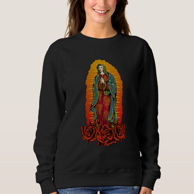 Catholic Saint Christian Virgin Mary Our Lady Of G Sweatshirt (Front)