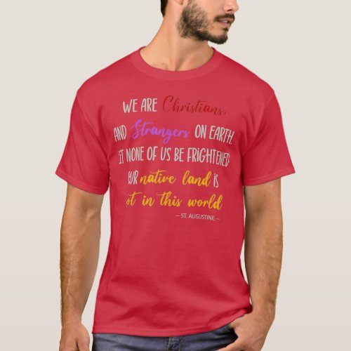Catholic Saint Quotes Christian Gifts St T_Shirt