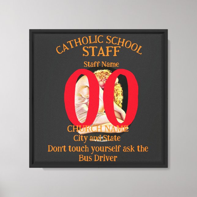 Catholic School FW FV HG Don't touch yourself Canvas Print (Front)