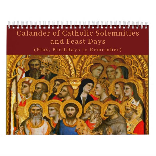 Catholic Solemnities  Feast Days Calendar