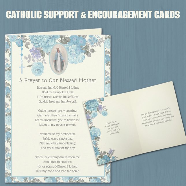 Catholic Support Encouragement Virgin Mary Floral  Card (Encourage loved ones to go to Jesus through Mary in all their needs! )