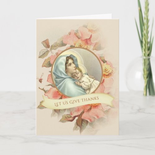 Catholic Thanksgiving  Blessed Virgin Mary Jesus Holiday Card
