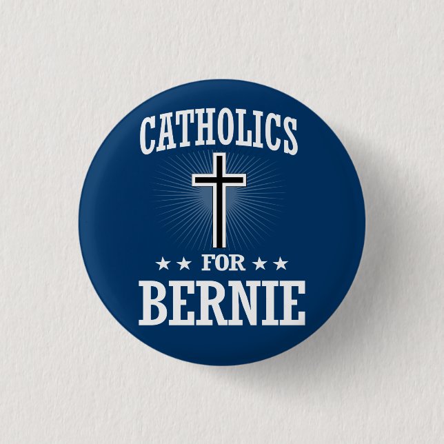CATHOLICS FOR BERNIE SANDERS BUTTON (Front)