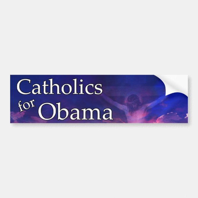 Catholics for Obama Bumper Sticker (Front)