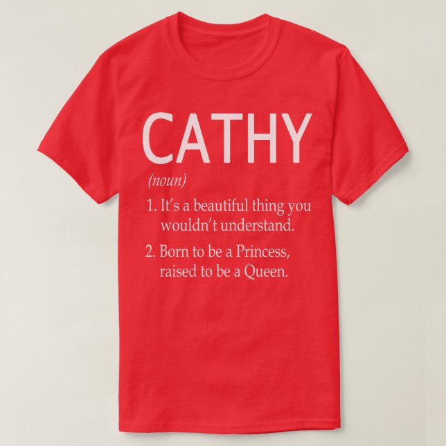 Cathy Name Gift T-Shirt (Design Front)