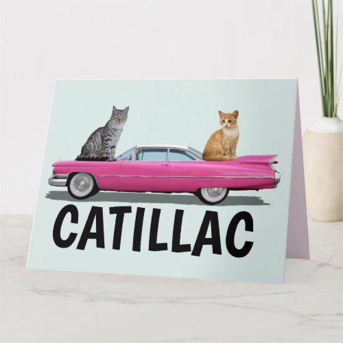 CATILLAC CAT PINK CLASSIC CAR big BIRTHDAY CARDS