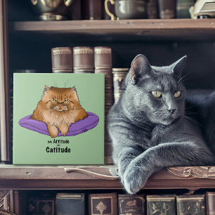 Catitude Cat Ginger Attitude Fluffy Funny Ceramic Tile