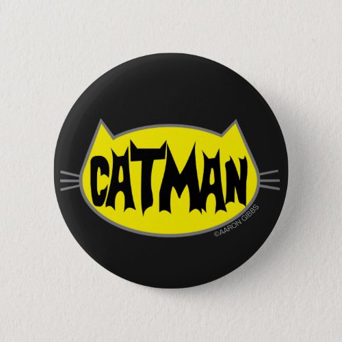 CATMAN Cat Lover Button