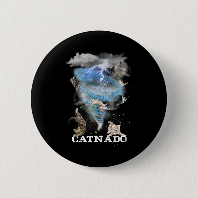Catnado Funny Best Graphic Cute Cat Lover  Button (Front)