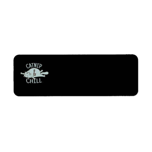 Catnip And Chill Cat Kitten sweet Label (Front)