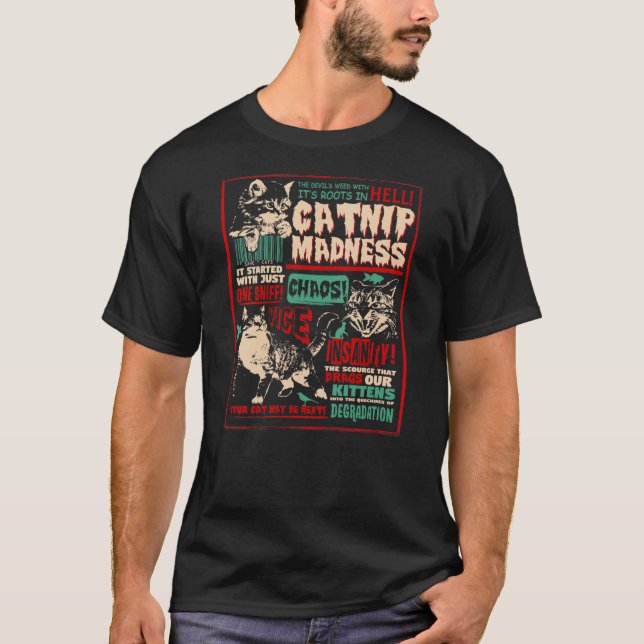 Catnip Madness Cute Kitten Cat Lover Gift Cat Owne T-Shirt (Front)