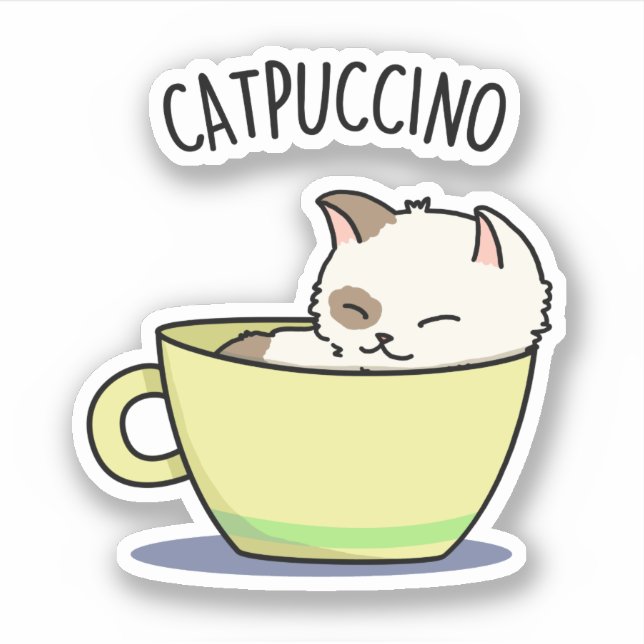Catpuccino Funny Kitty Cat In Cup Pun  Sticker (Front)