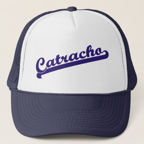 Catracho Trucker Hat