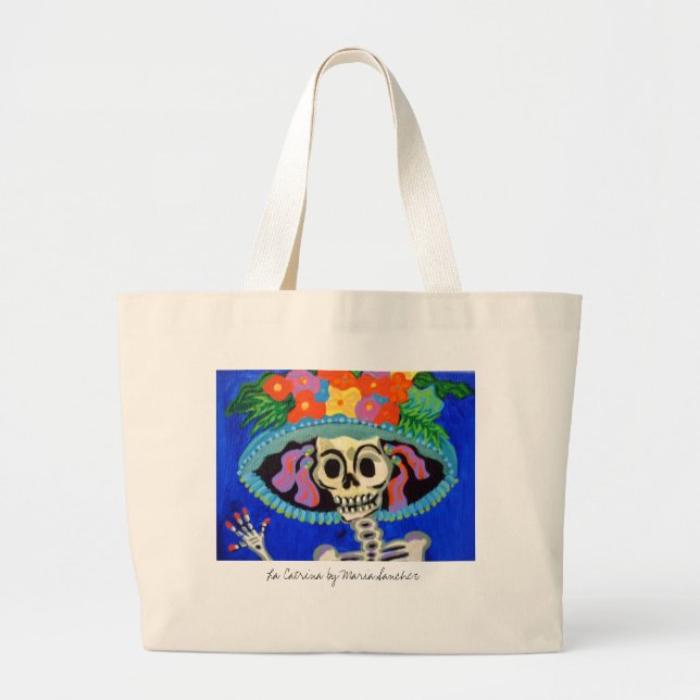 Catrina, La Catrina by Maria Sanchez Large Tote Bag (Front)