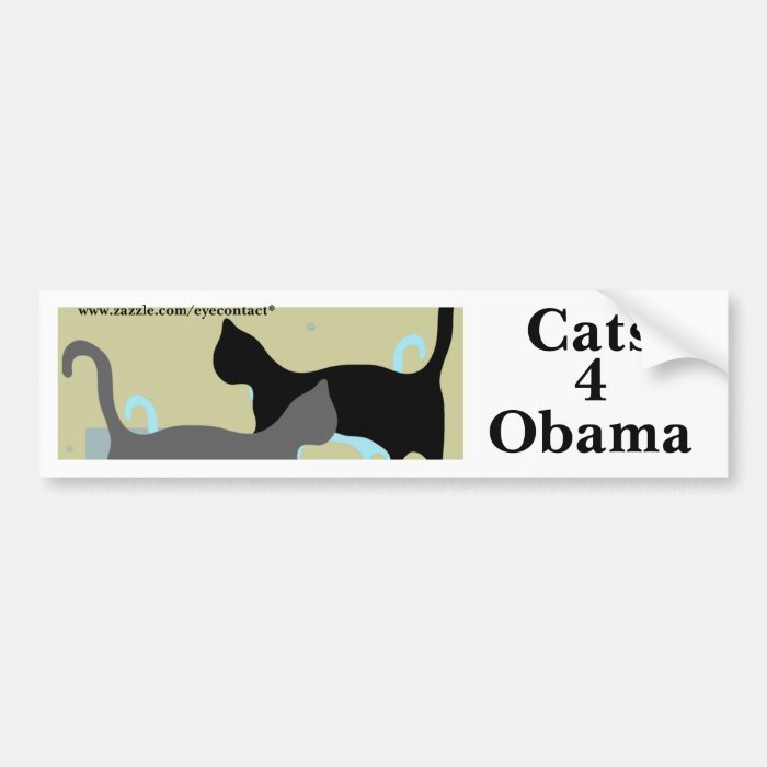 Cats 4 Obama bumpersticker Bumper Stickers